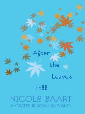 cover image of After the Leaves Fall